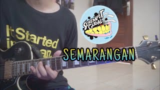 Serempet Gudal - Semarangan (Guitar Solo)