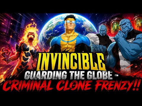 Thumbnail for Invincible Guarding The Globe - Criminal Clone Frenzy Event! by OMNI-BANE