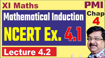 PMI, Principle of Mathematical Induction, NCERT Exercise 4.1, Class 11 Maths , JEE, JEE Mains, 4.2