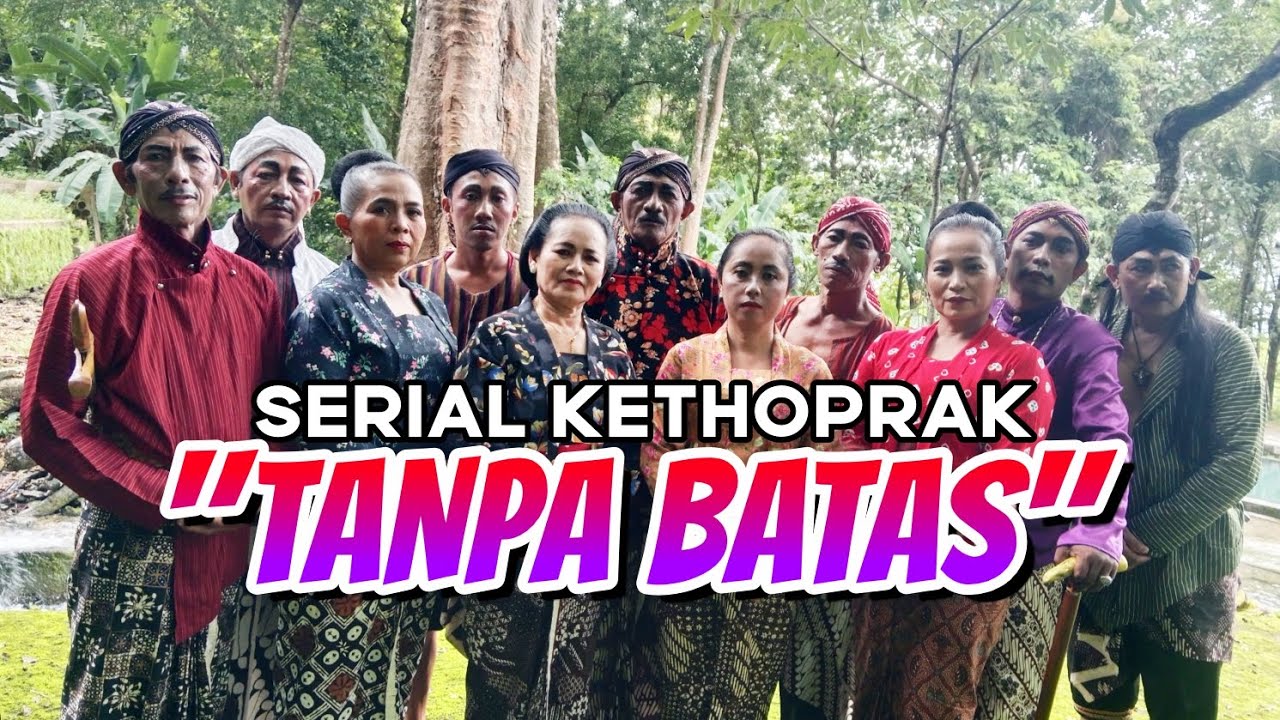 Serial Kethoprak Tanpa Batas 