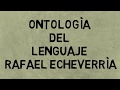 Ontología del Lenguaje cap 7 y 8 (Resumen animado)