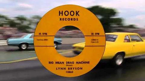 LYNN BRYSON - Big Mean Drag Machine (1963) Califor...