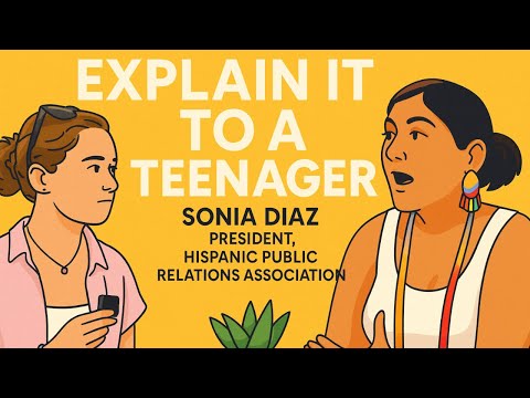 How Can PR Shape Culture and Opportunity? | Sonia Diaz, Hispanic PR Association President