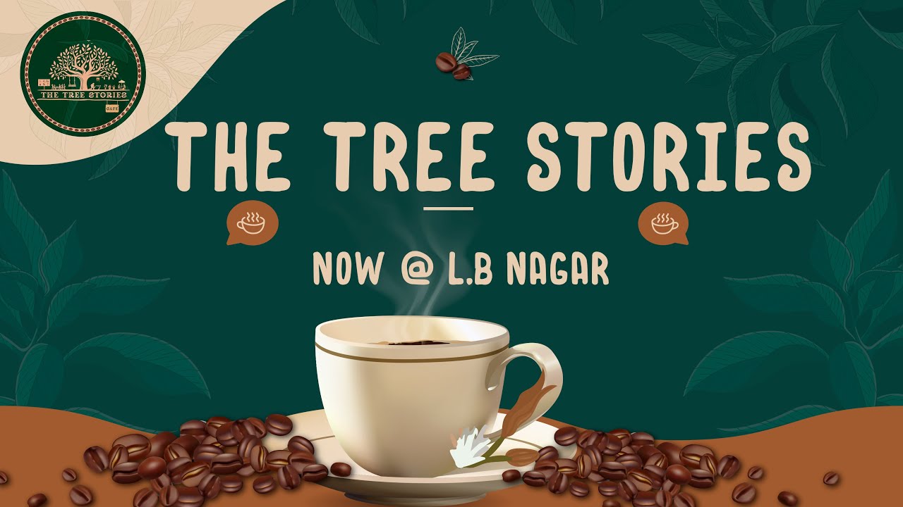 The Tree Stories Coffee Shop Now At L.B Nagar Urban Junction YouTube