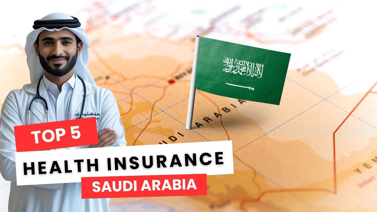 Best Medical Insurance in Saudi Arabia πΈπ¦ | Top 5 Health Providers in ...