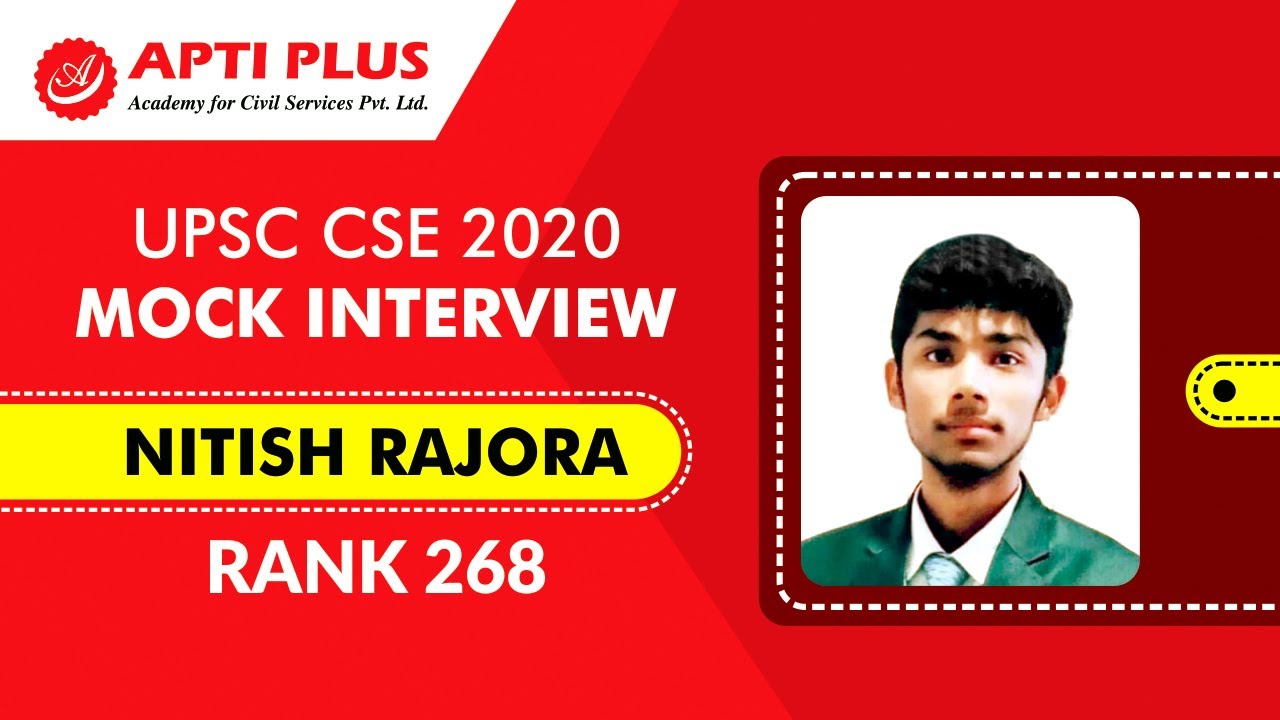 Nitish Rajora - IAS Rank -268 - UPSC 2020 : Mock Interview - YouTube