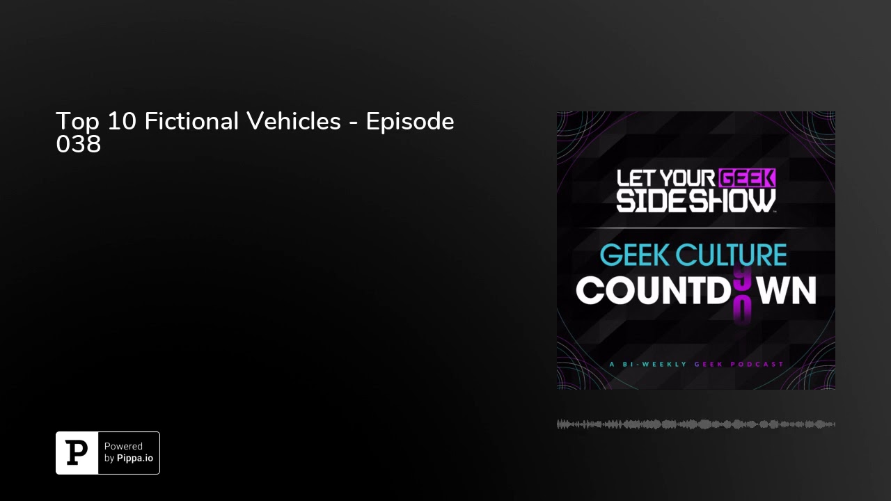 Top 10 Fictional Vehicles - Episode 038