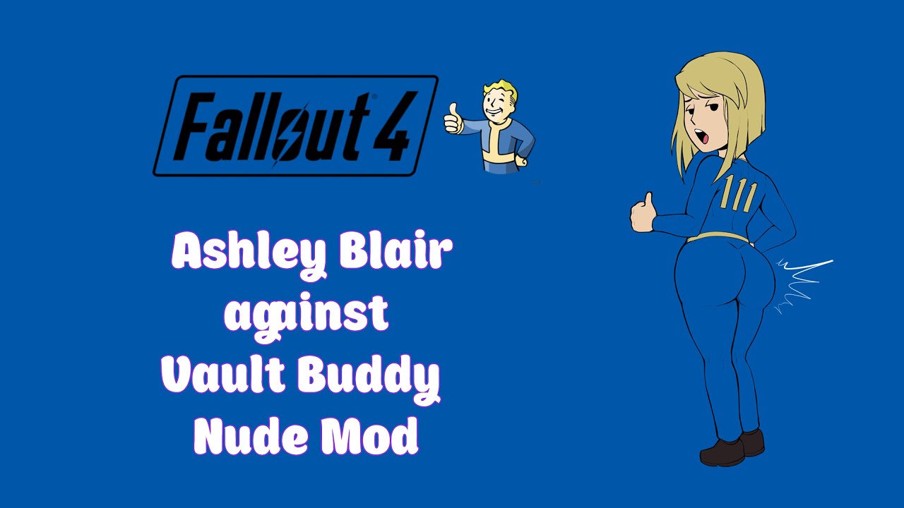 Fallout 4. Ashley Blair against Vault Buddy  Nude Mod # 7
