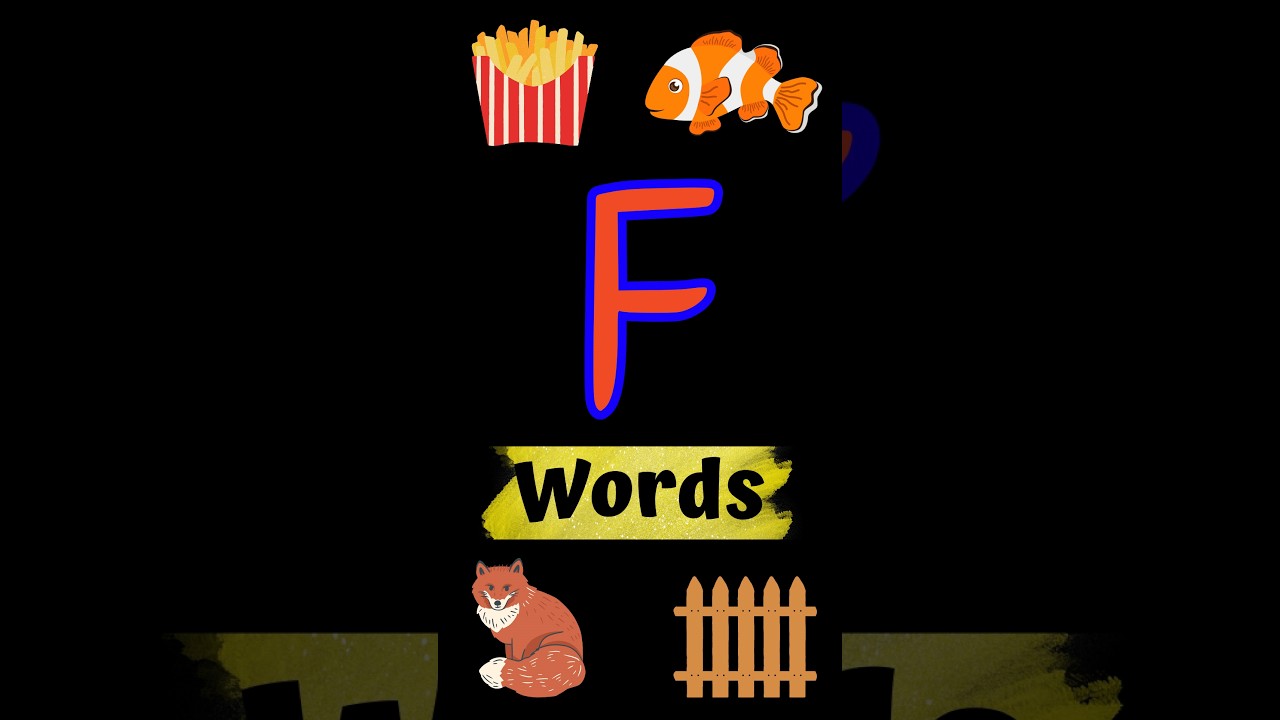 F letter Words | Words that starts with letter "F" | phonics song | kids video 