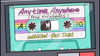 edhiii boi,RUI,TAIKI / Anytime, Anywhere -Teaser Movie-