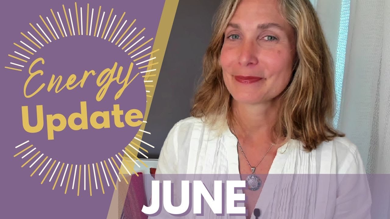 June Energy Update - The Earth's Energy Is Shifting!
