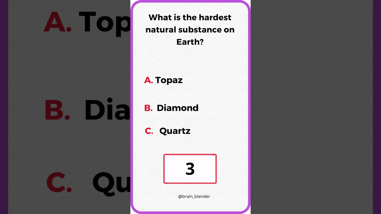 What is the hardest natural substance on Earth? 