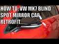 HOW TO: Install the RKX MK7 VW Golf Blind Spot Mirror Cap