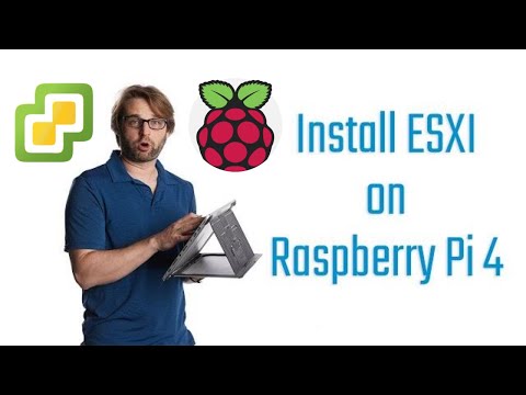 Install ESXI on a Raspberry Pi 4 8GB !! It REALLY Works!