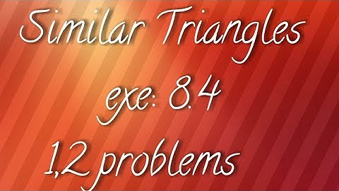 A.P/T.S 10th maths- Similar Triangles- exe:8.4- 1,2 prob