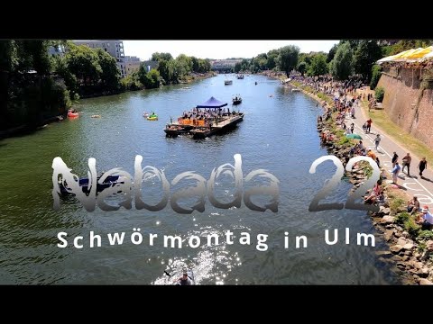 Ulmer Nabada am Schwörmontag 2022   - Mega Event mit Ausnahmezustand auf der Donau -