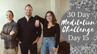 30 Day Meditation Challenge | Day 15 | Safe Place Meditation for Mood Stabilization NO MUSIC