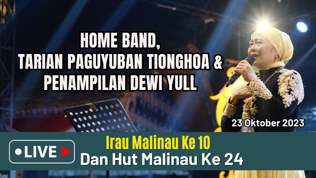 [LIVE DELAY] - Dewi Yull - Irau Malinau Ke 10 dan Hut Malinau Ke 24 | Part 47