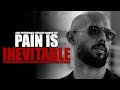 PAIN IS INEVITABLE ~ SUFFERING IS OPTIONAL - Motivational Speech by Andrew Tate