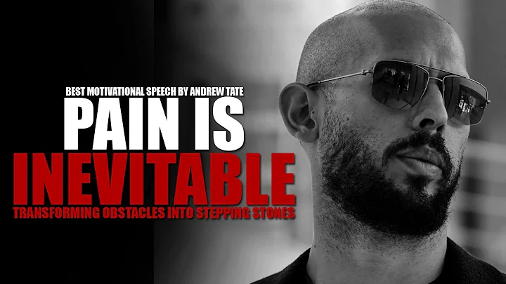 PAIN IS INEVITABLE ~ SUFFERING IS OPTIONAL - Motivational Speech by Andrew Tate