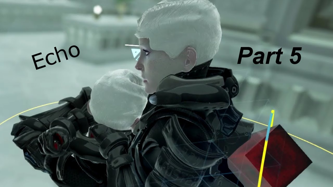 Echo - Walkthrough - Part 5 - YouTube