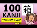 JLPT N3 100 Kanji characters out of 370 - Learn with fun!