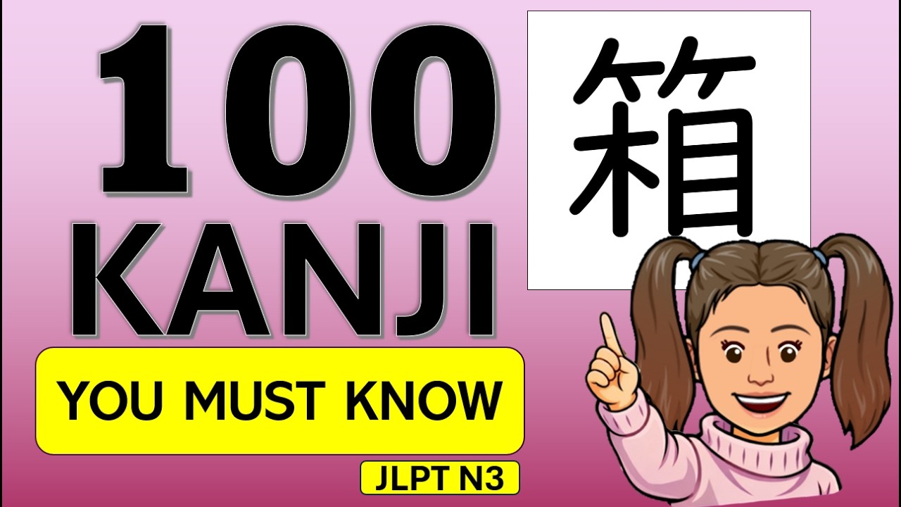 JLPT N3 100 Kanji characters out of 370 - Learn with fun!