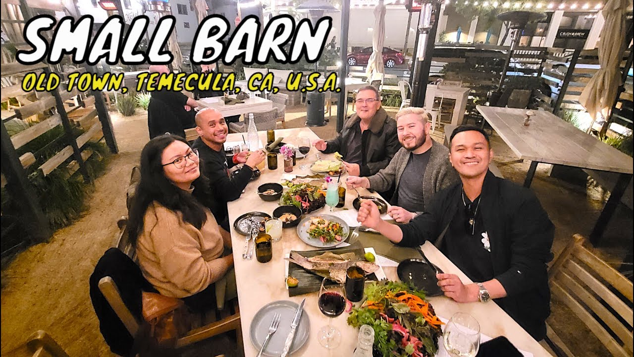 Small Barn Old Town - Amazing Outdoor Dining Patio!!! - Temecula CA USA | Food Tours