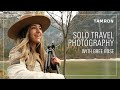 Travel Photography with Bree Rose with the Tamron 50-400mm