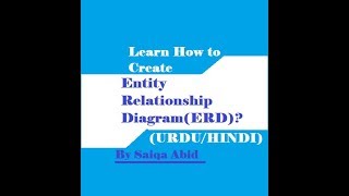 ENTITY RELATIONSHIP DIAGRAM  (ERD)  with Example (Urdu/hindi) || CS619 || MCS || MIT