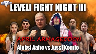 LEVELI FIGHT NIGHT III - Boxing Tournament Semifinal 1 - Aleksi Aalto vs Jussi Kontio