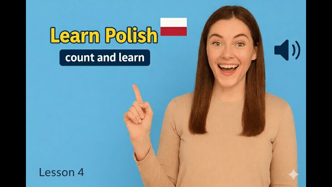 Count and Learn — Lesson 4: Pięć, sześć, siedem (5, 6, 7)