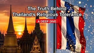 The Truth Behind Thailand's Religious Tolerance: A Deep Dive