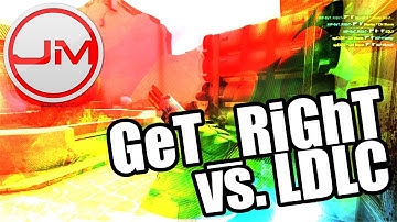 julimusti.tv - NiP GeT_RiGhT vs. LDLC