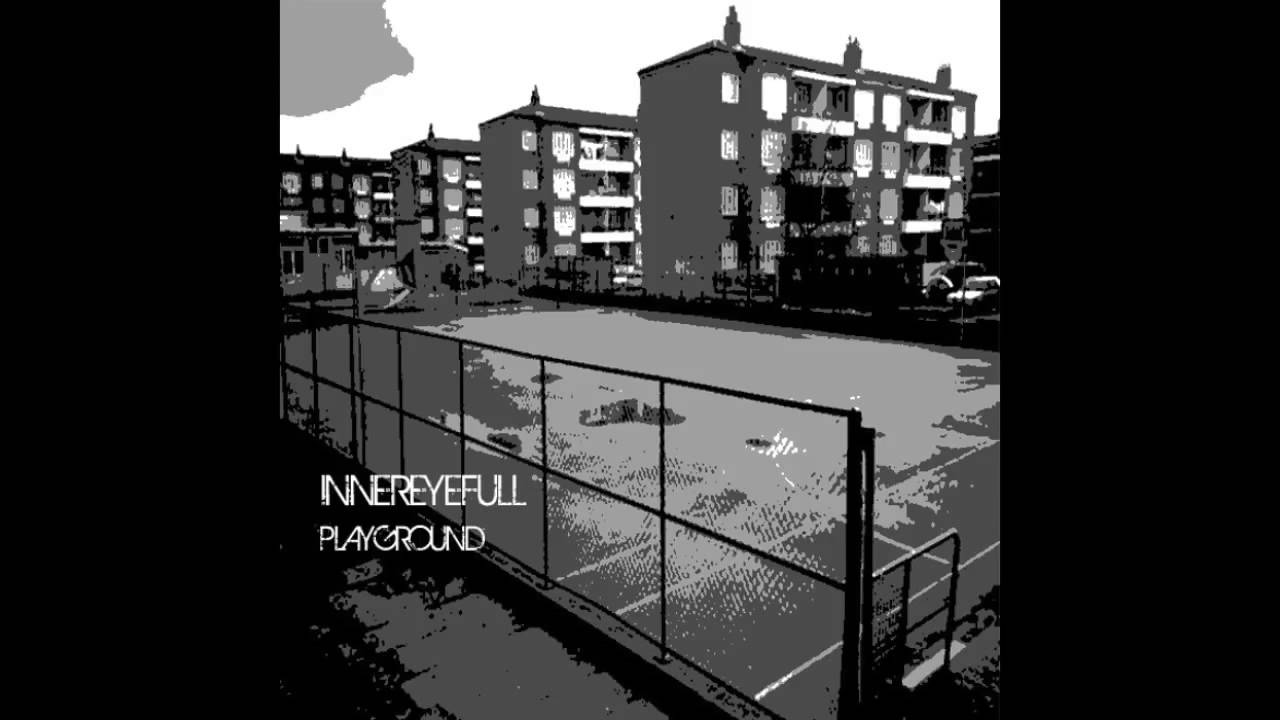 Innereyefull - Playground