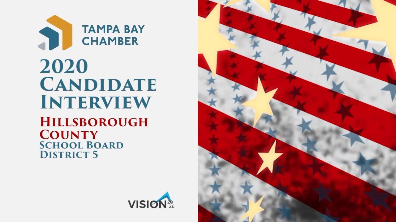 2020 Candidate Interviews Hillsborough County School Board District 5
