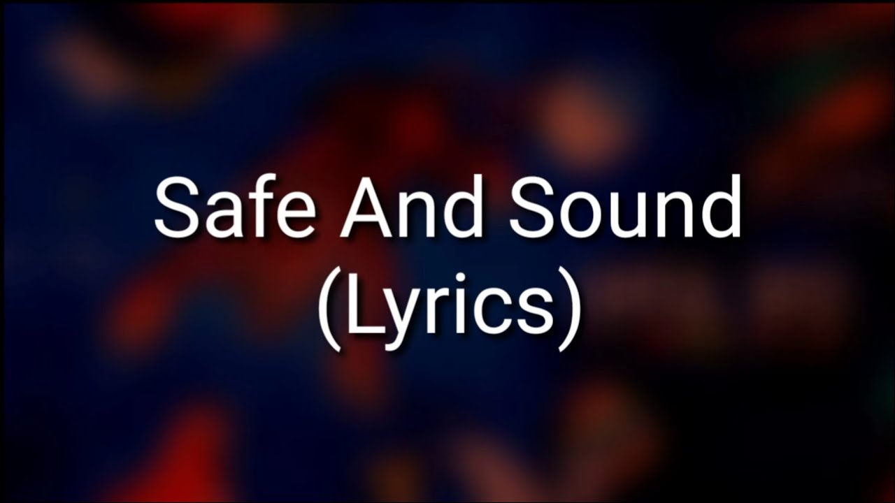 Capital Cities Safe And Sound (Lyrics) YouTube