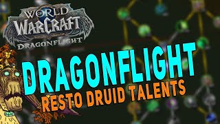 Dragonflight NEW Resto Druid Talent Tree Reaction Amazing Raid M Possibilities WoW 10 0