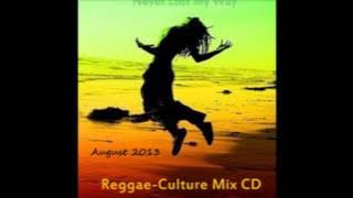 DJ ICE NEVER LOST MY WAY CULTURAL MIX AUGUST 2013