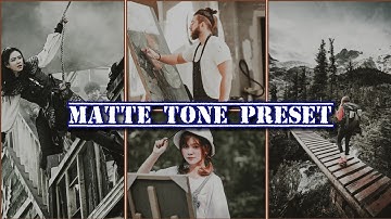 Matte Tone - Lightroom Mobile presets- Matte vintage preset / Adventure preset / Matte Filter