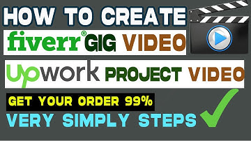 How to Create Professional Fiverr Gig Video | Upwork Project Catelog | 2023