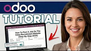 How To Post A Job On The Odoo Recruitment Website (Step-by-Step 2026)