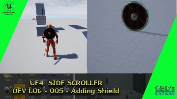 UE4 Side Scroller Game Devlog 006 - Adding shield