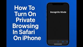How To Turn On Private Browsing In Safari On iPhone #TechNews #TechnologyUpdates #Gadgetarq