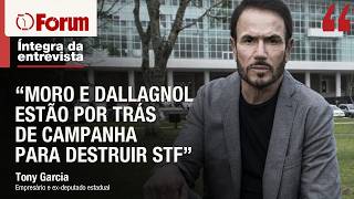 Tony Garcia analisa caso Master e compara métodos lavajatistas usados contra ele