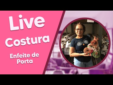 LIVE com Iraci Santos - Enfeite de Porta