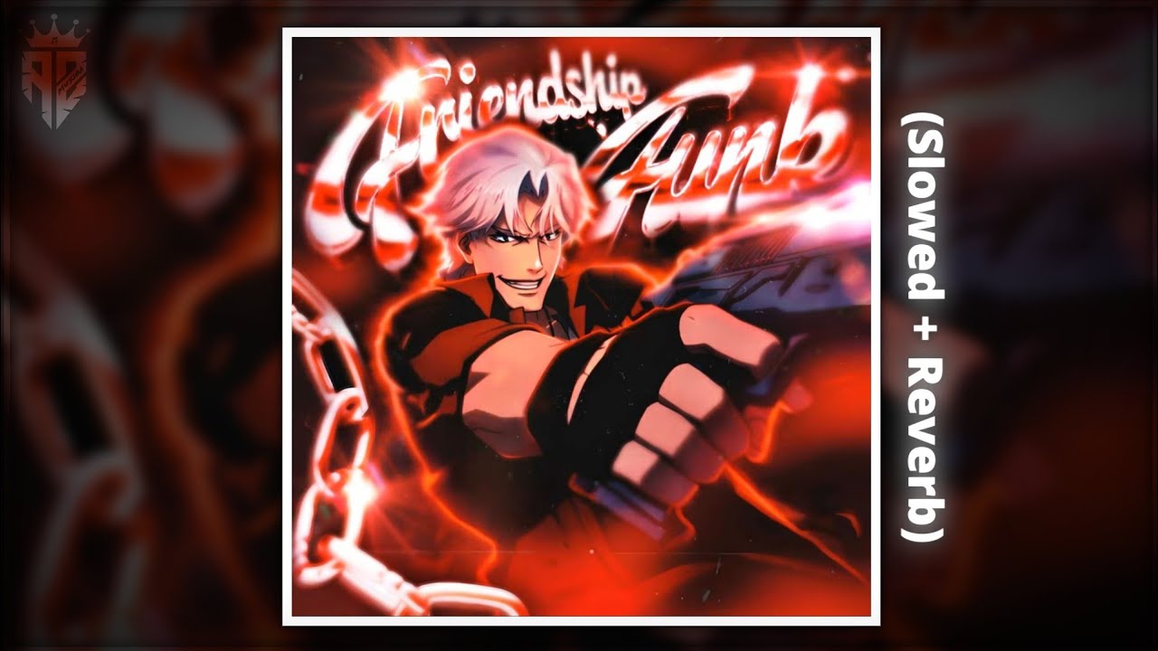 FRIENDSHIP FUNK (SLOWED + REVERB) - KLEAVE