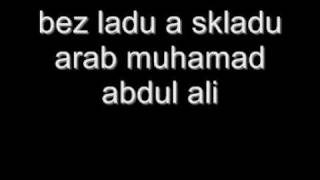 Miniatura del video "bez ladu a skladu - arab muhamad abdul ali"