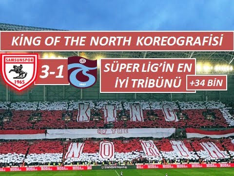 King Of The North Süper Ligin en iyi tribünü Samsunspor 3-1 Trabzonspor maçı full tribün özeti