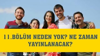 Gönül Dağı 11.Bölüm Ne Zaman Yayınlanacak? Fragman Neden Yok?